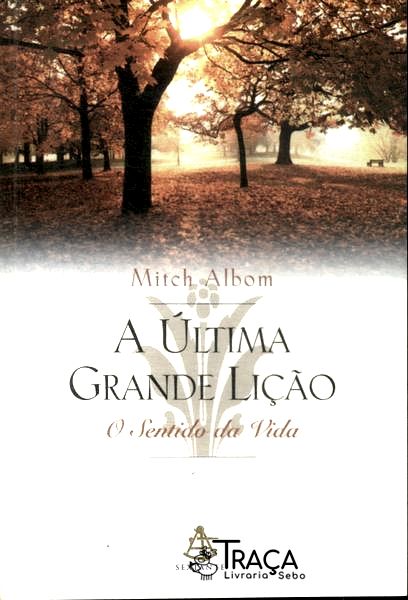 A Última Grande Lição