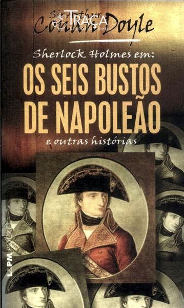 Os Seis Bustos de Napoleão