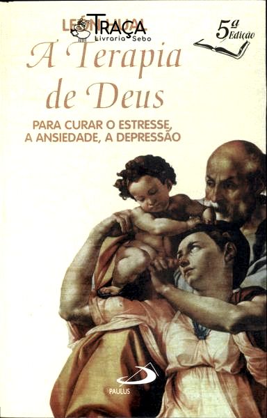 A Terapia de Deus