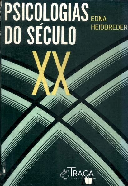 Psicologias do Século Xx