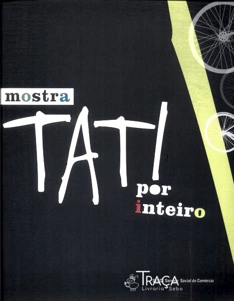 Mostra Tati Por Inteiro