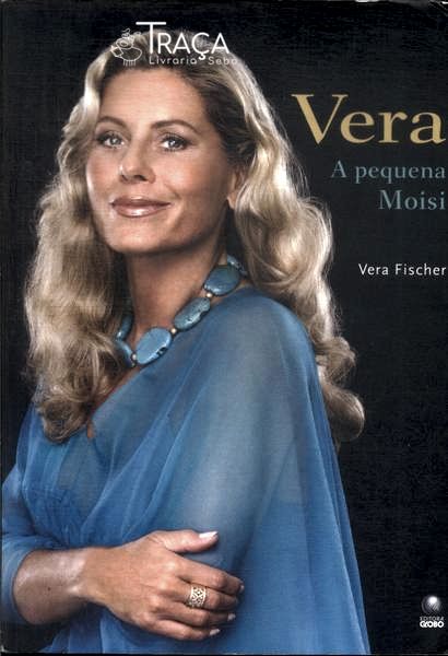 Vera: a Pequena Moisi