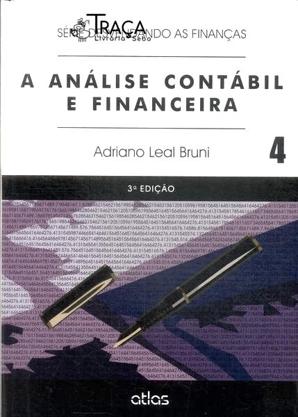 A Análise Contábil e Financeira