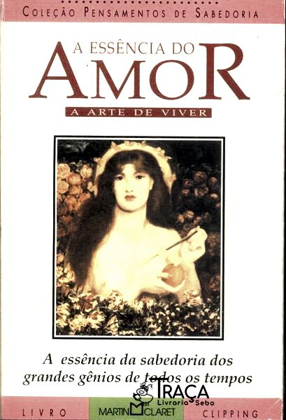 A Essência do Amor
