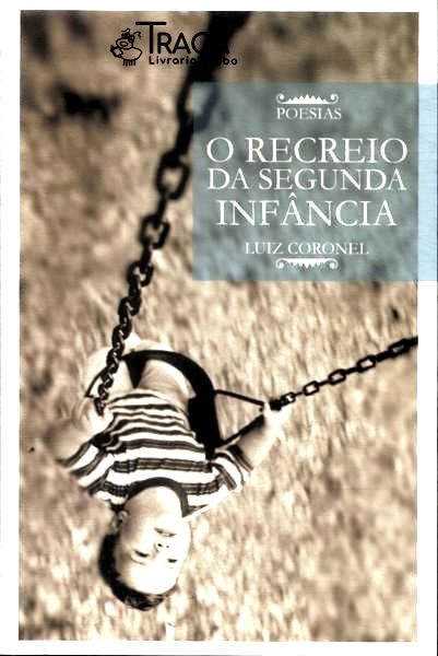 O Recreio da Segunda Infância