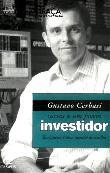 Cartas a Um Jovem Investidor