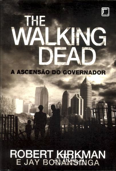The Walking Dead: a Ascensão do Governador