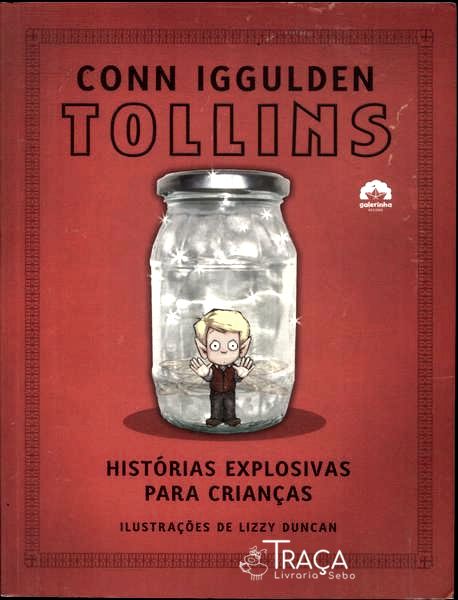 Tollins: Histórias Explosivas para Crianças
