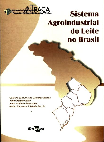 Sistema Agroindustrial do Leite No Brasil