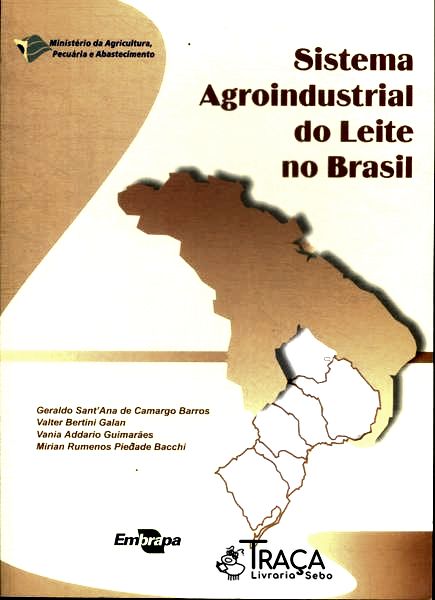 Sistema Agroindustrial do Leite No Brasil