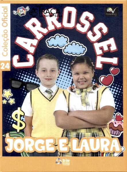Carrossel: Jorge e Laura