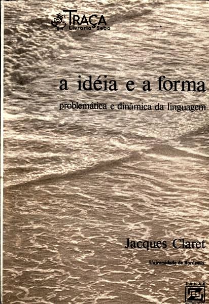 A Idéia e a Forma
