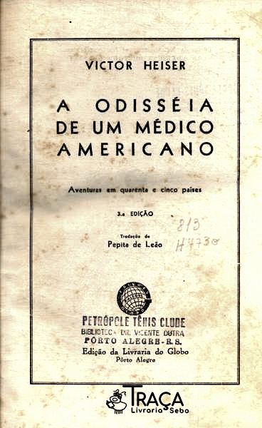 A Odisséia de Um Médico Americano