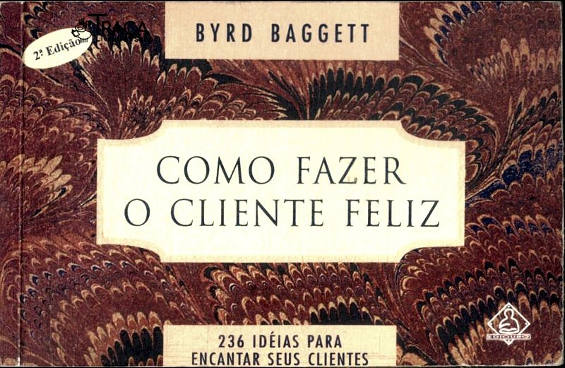 Como Fazer o Cliente Feliz