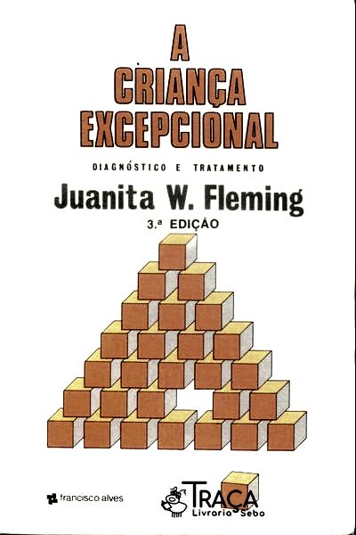 A Criança Excepcional