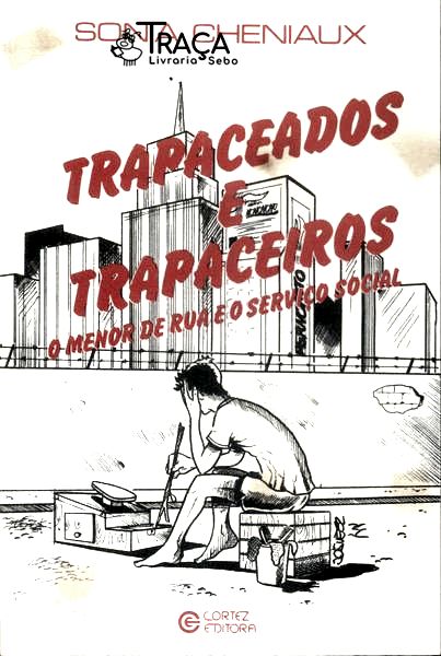 Trapaceados e Trapaceiros