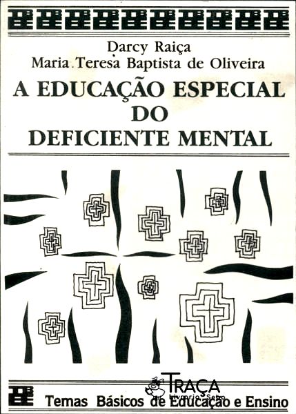 Educação Especial do Deficiente Mental