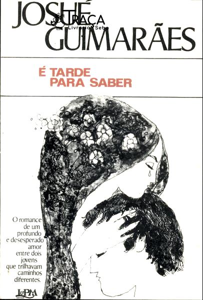 É Tarde para Saber