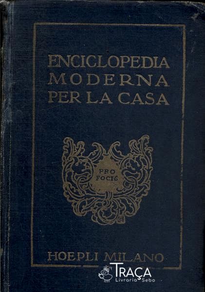 Enciclopedia Moderna Per La Casa (1924)