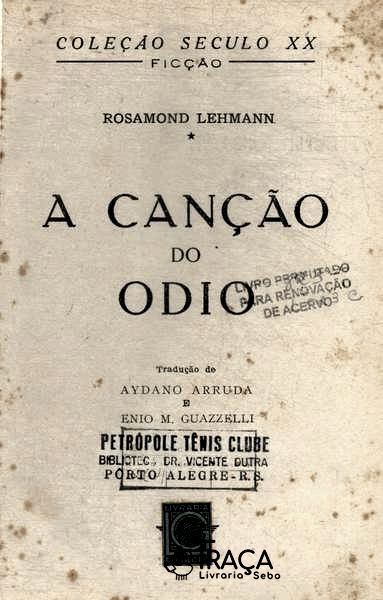 A Canção Do Ódio