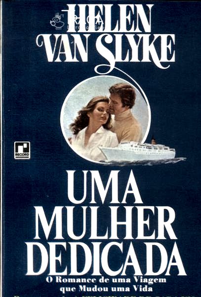 Uma Mulher Dedicada