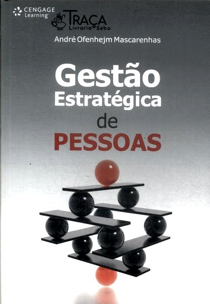 Gestão Estratégica de Pessoas