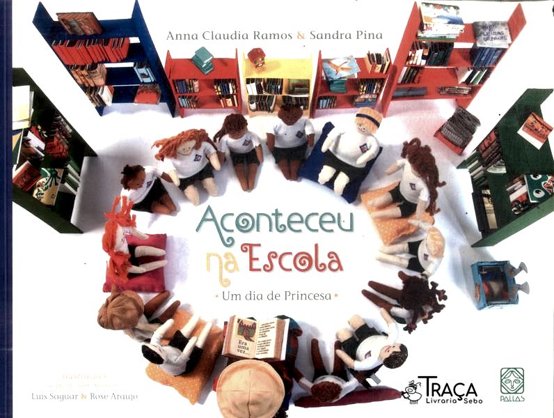 Aconteceu Na Escola: Um Dia de Princesa