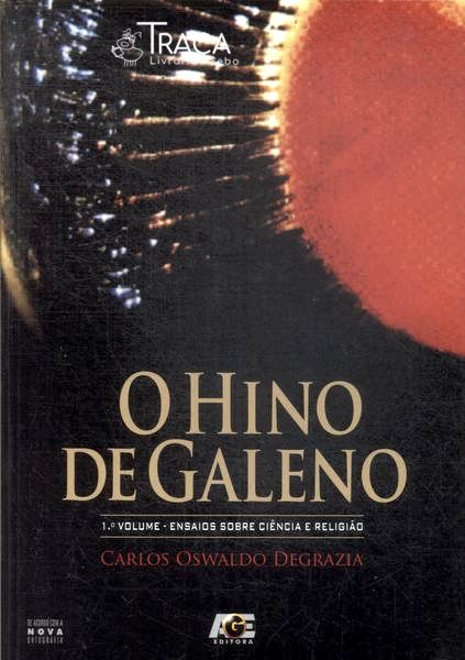 O Hino de Galeno Vol 1