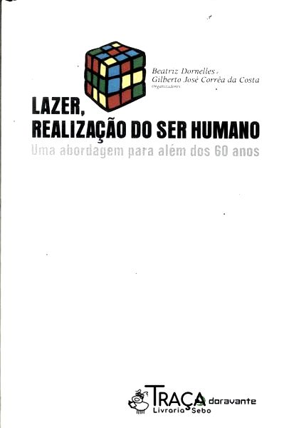 Lazer, Realização do Ser Humano