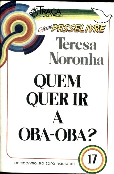 Quem Quer Ir A Oba-oba?