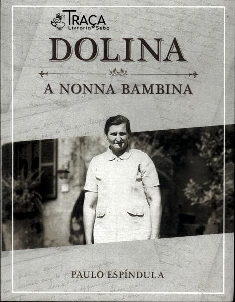 Dolina: a Nonna Bambina