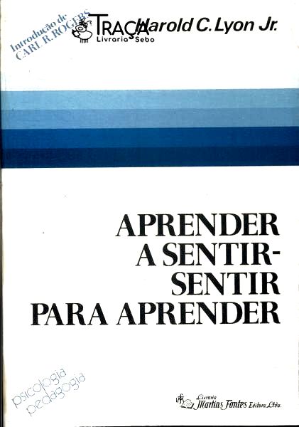 Aprender A Sentir Sentir Para Aprender