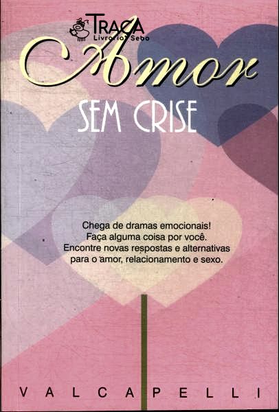 Amor sem Crise