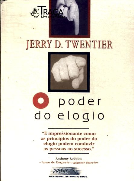 O Poder do Elogio