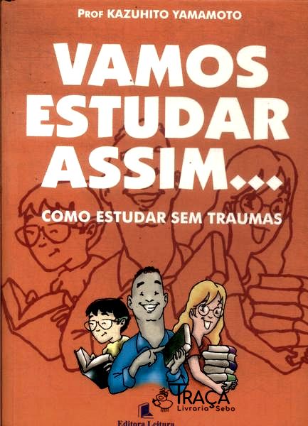 Vamos Estudar Assim...