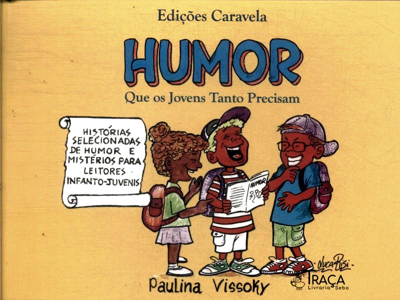 Humor Que os Jovens Tanto Precisam