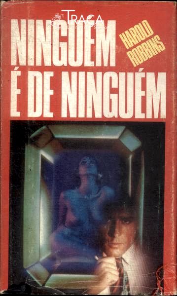Ninguém É de Ninguém
