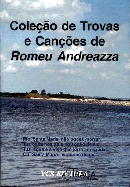 Coleção de Trovas e Canções de Romeu Andreazza