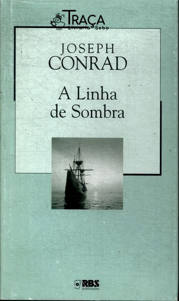 A Linha de Sombra