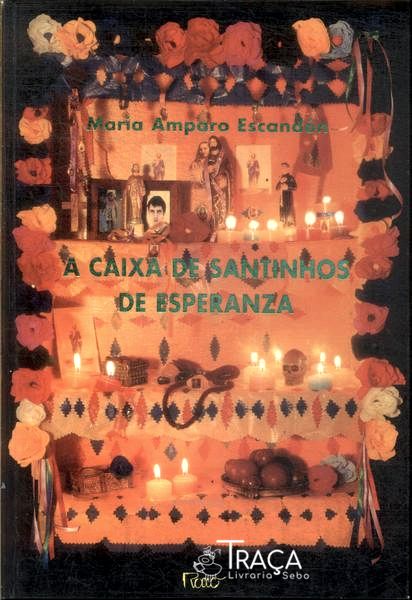A Caixa de Santinhos de Esperanza