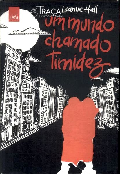 Um Mundo Chamado Timidez