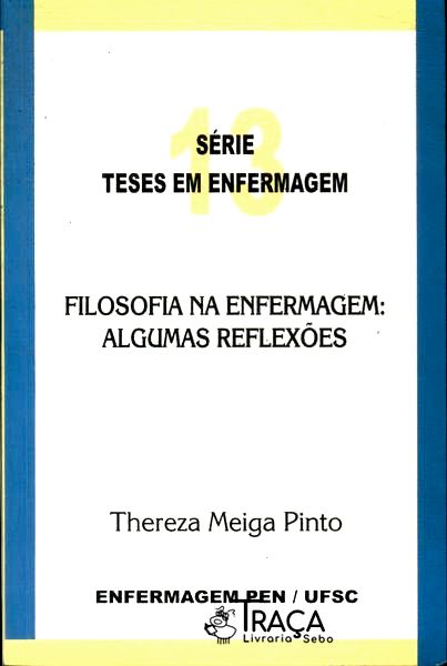Filosofia Na Enfermagem: Algumas Reflexões