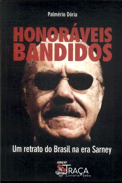 Honoráveis Bandidos