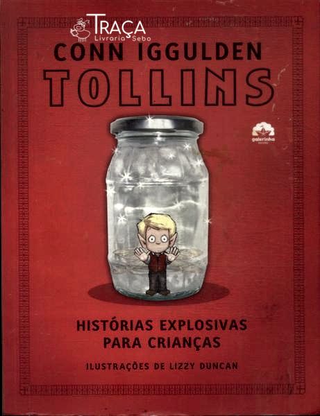 Tollins: Histórias Explosivas para Crianças