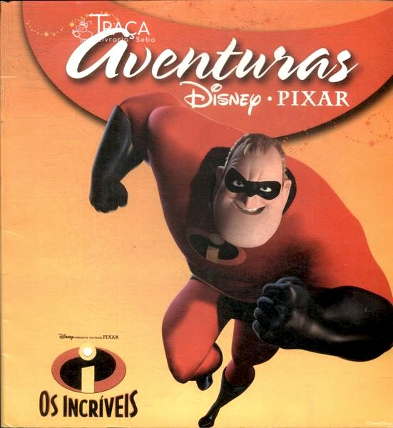 Aventuras Disney: Os Incríveis