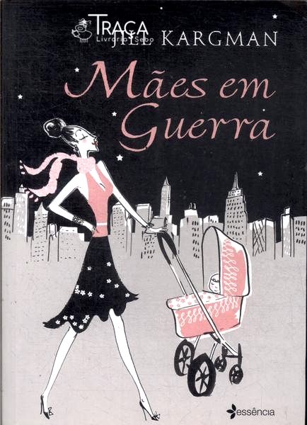 Mães em Guerra