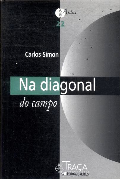 Na Diagonal do Campo