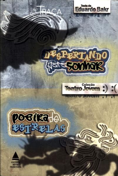 Despertando para Sonhar - Poeira de Estrelas