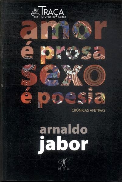 Amor É Prosa, Sexo É Poesia