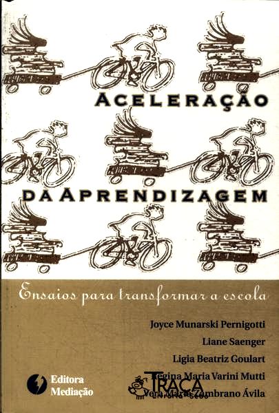 Acelereção da Aprendizagem
